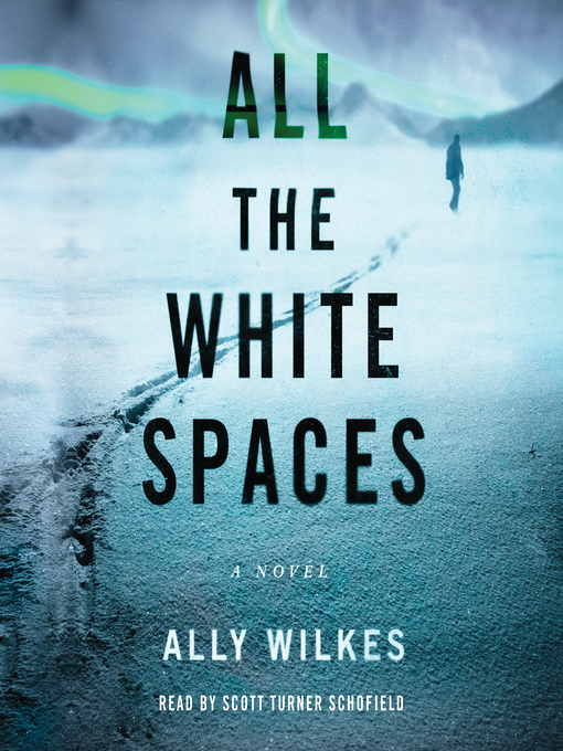 Title details for All the White Spaces by Ally Wilkes - Wait list